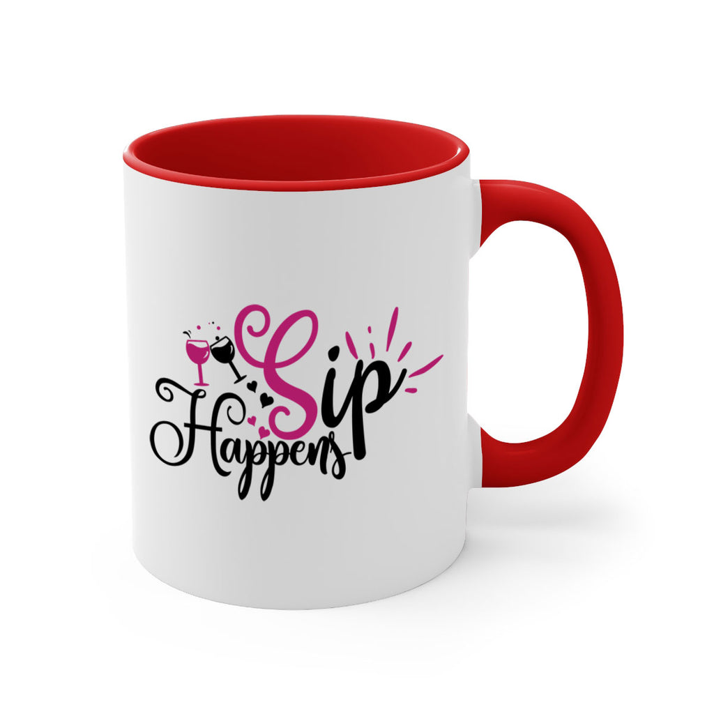 sip happens 163#- wine-Mug / Coffee Cup