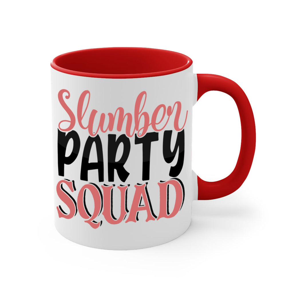 slumber party squad Style 43#- best friend-Mug / Coffee Cup