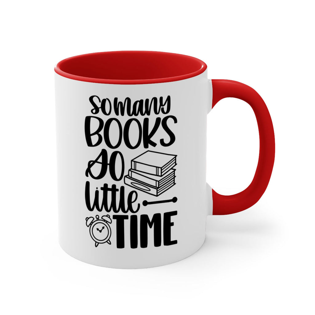 so many books so little time 28#- Reading - Books-Mug / Coffee Cup