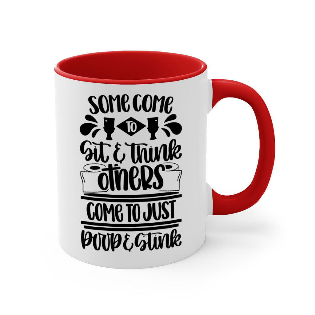 some come to sit 16#- bathroom-Mug / Coffee Cup