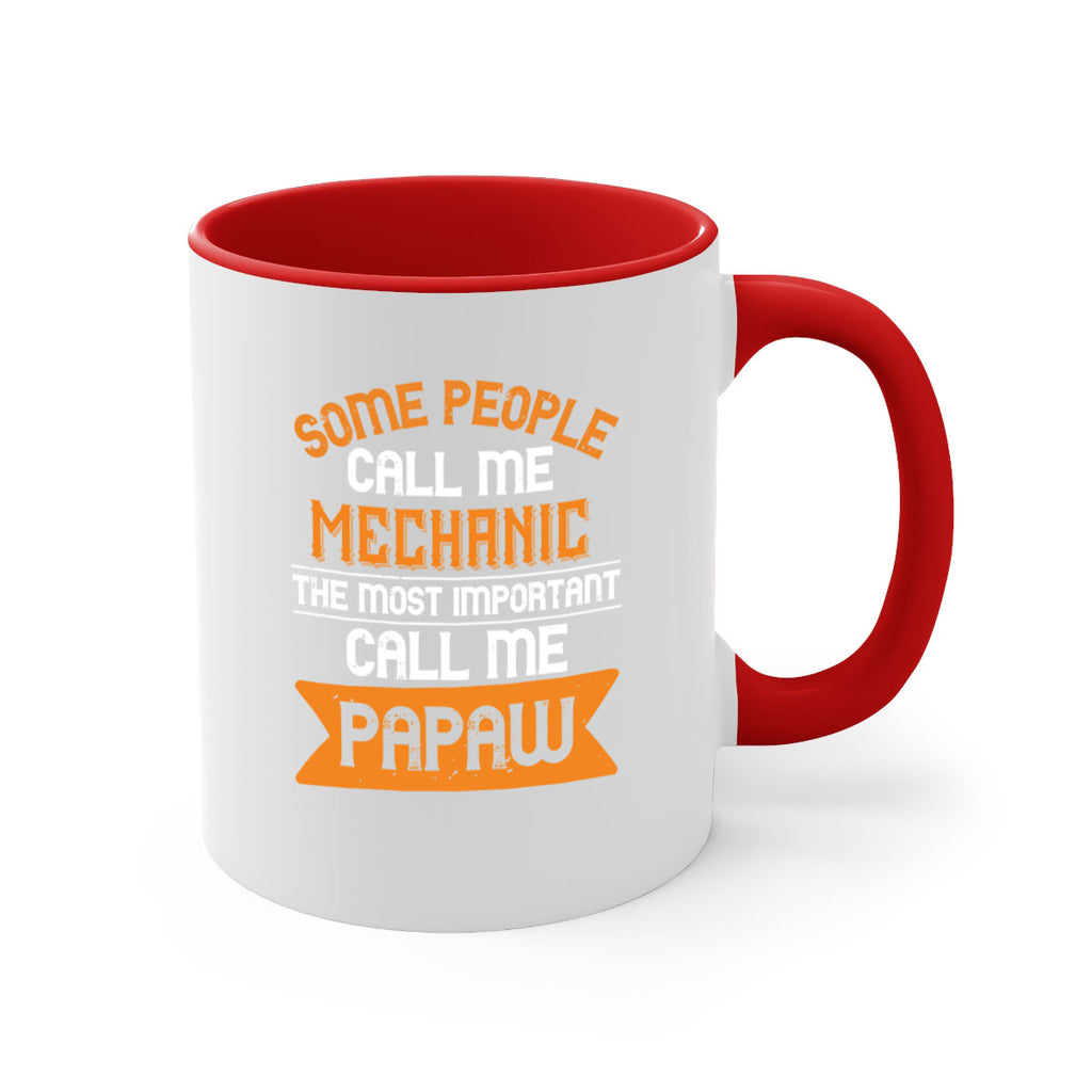some people call me mechanic the most importent 10#- grandpa-Mug / Coffee Cup
