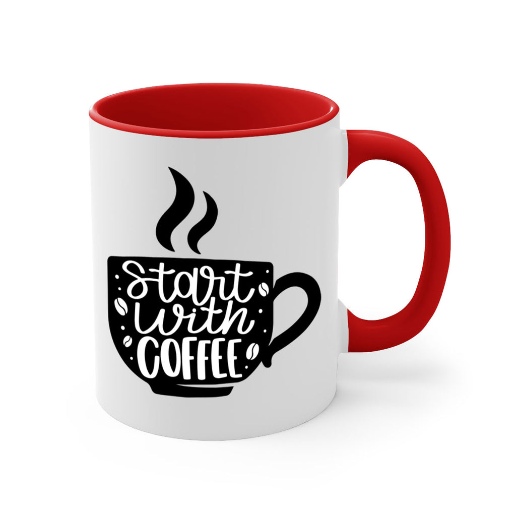 start with coffee 32#- coffee-Mug / Coffee Cup