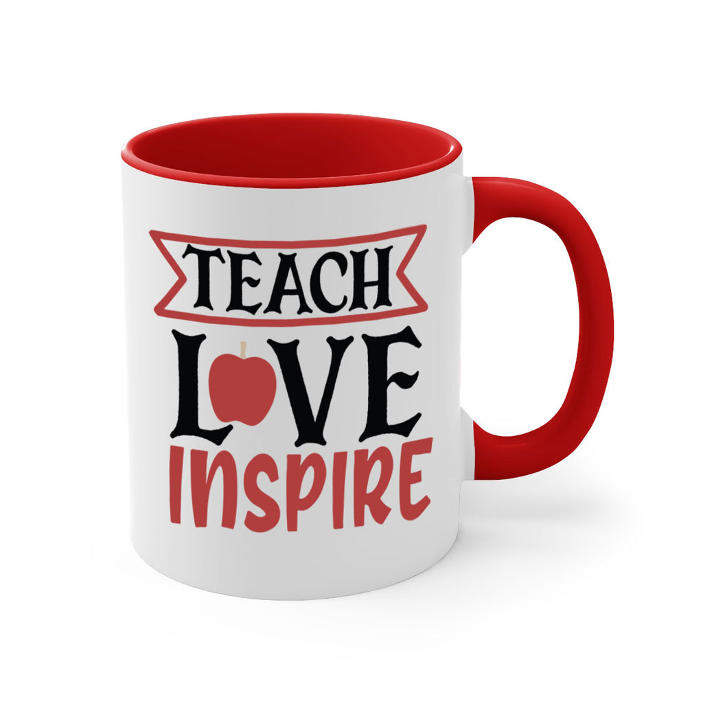 teach love inspre Style 147#- teacher-Mug / Coffee Cup