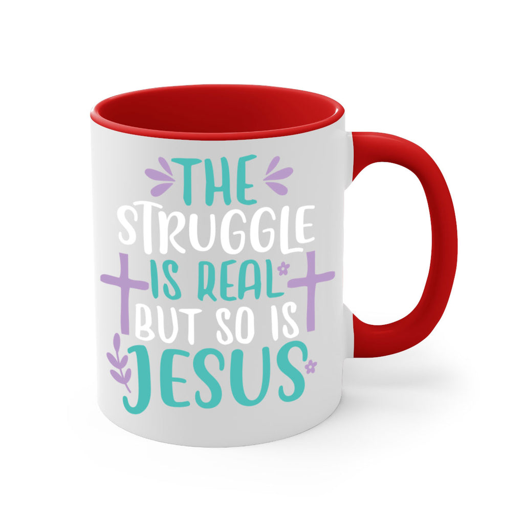 the struggle is real but so is jesusss 3#- easter-Mug / Coffee Cup