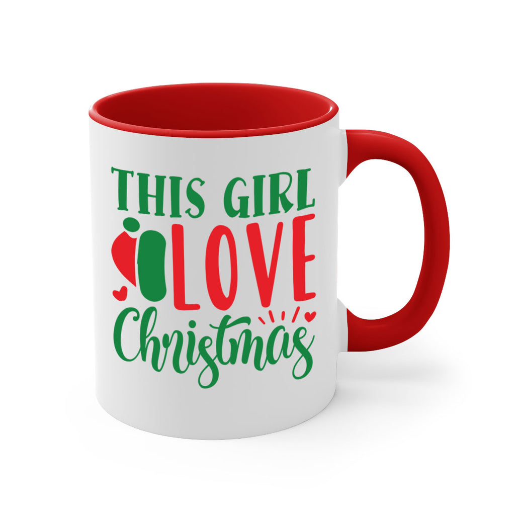 this girl love christmas style 1208#- christmas-Mug / Coffee Cup