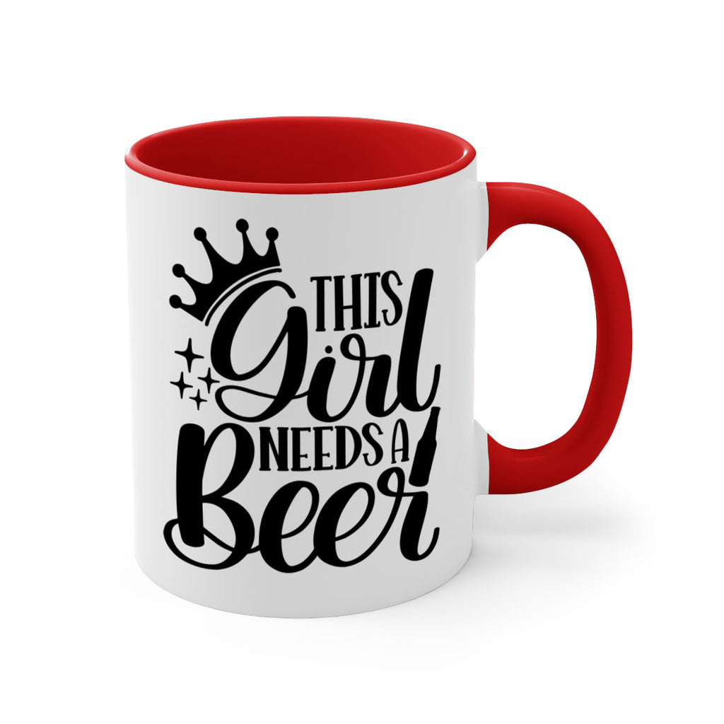 this girl needs a beer 17#- beer-Mug / Coffee Cup
