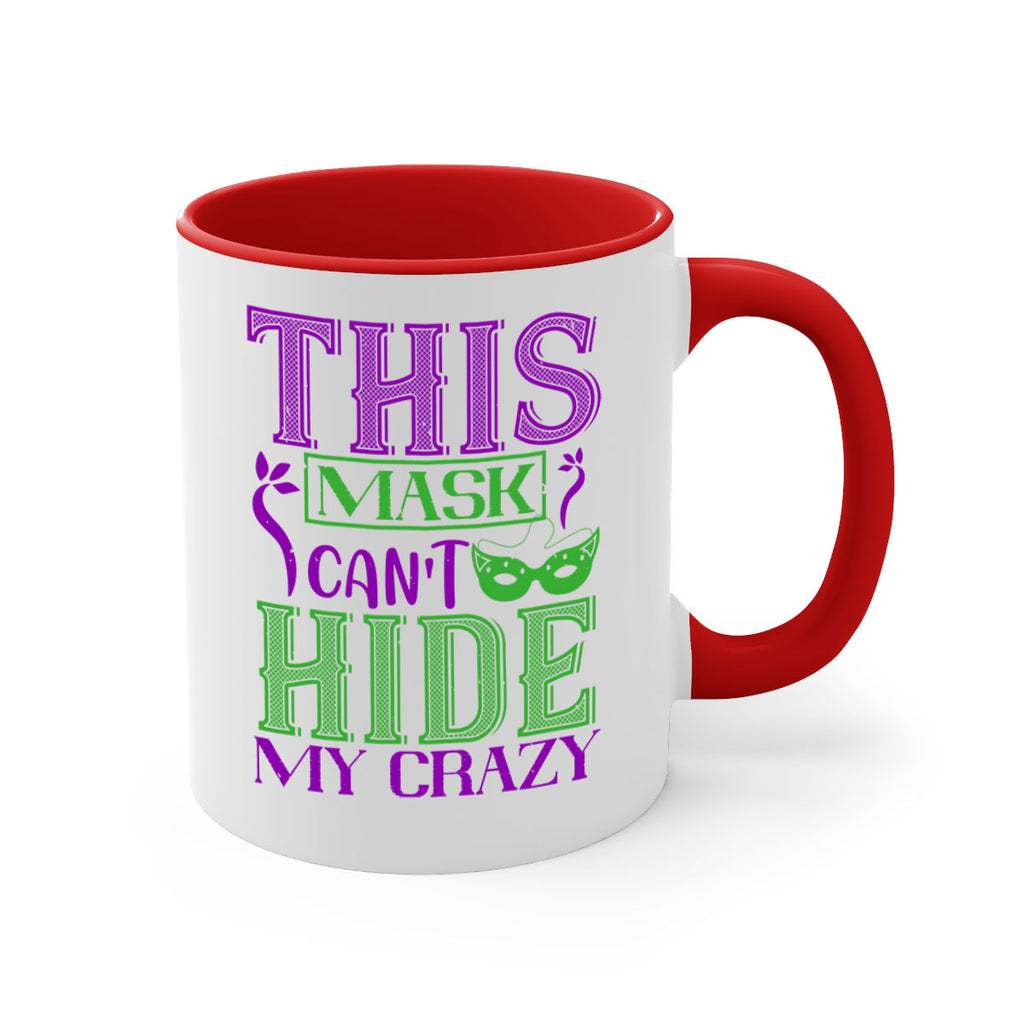 this mask can’t hide my crazy 35#- mardi gras-Mug / Coffee Cup