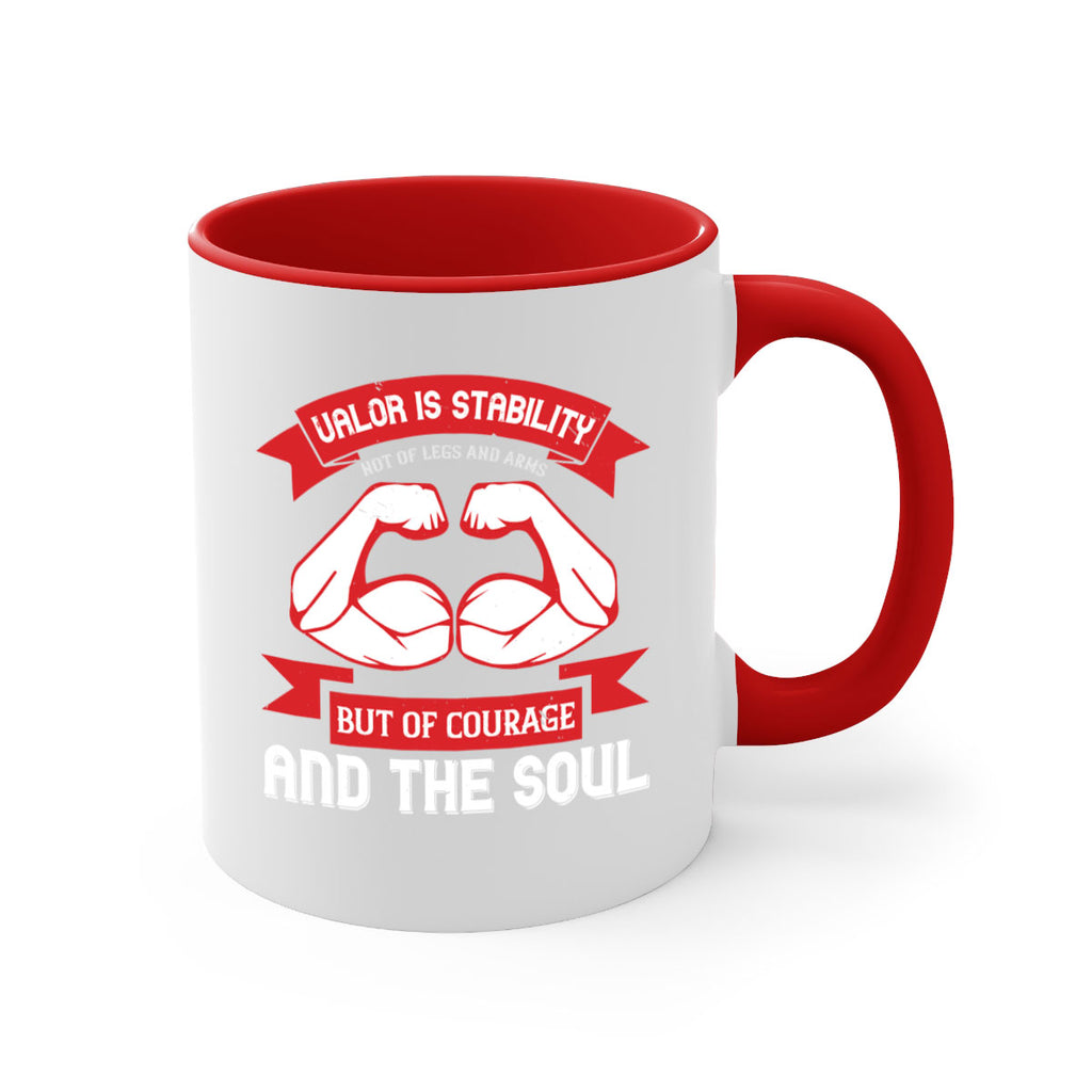 valor is stability not of legs and arms but of courage and the soul 12#- veterns day-Mug / Coffee Cup