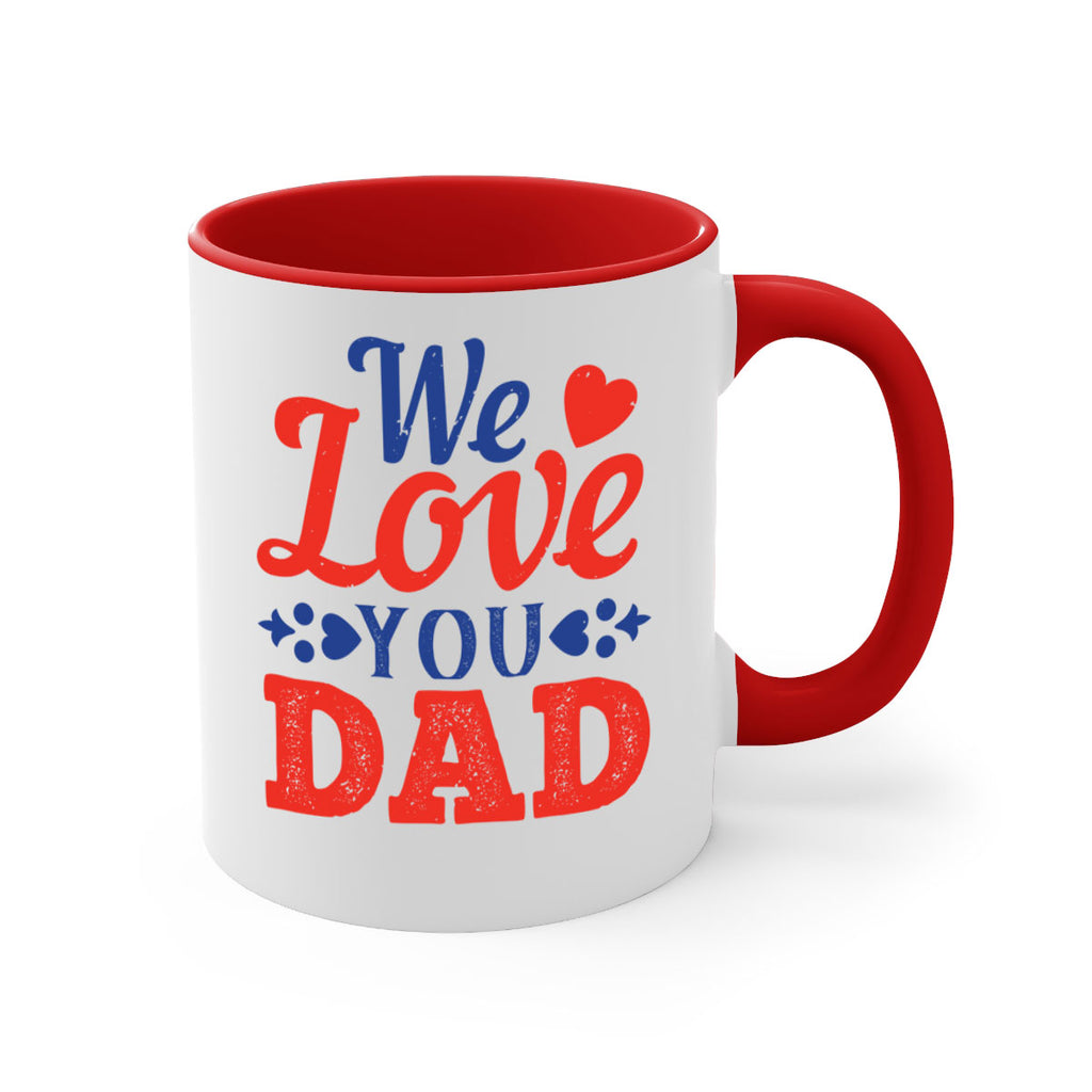 we love you dad 157#- fathers day-Mug / Coffee Cup