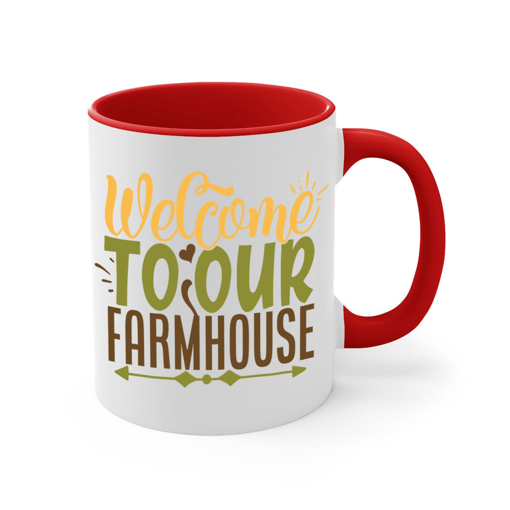 welcome to our farmhouse 2#- Farm and garden-Mug / Coffee Cup