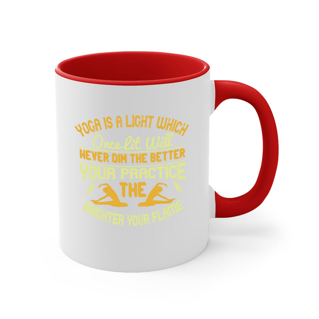 yoga is a light which once lit will never dim the better your practice the brighter your flame 26#- yoga-Mug / Coffee Cup