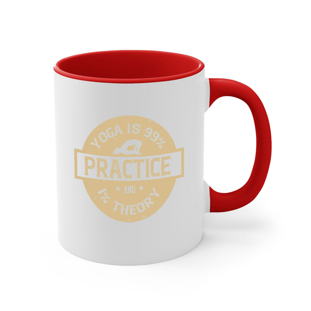 yoga is practice and theory 28#- yoga-Mug / Coffee Cup