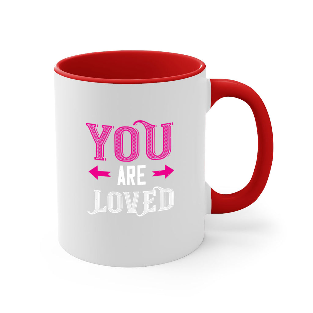 you are loved 2#- valentines day-Mug / Coffee Cup