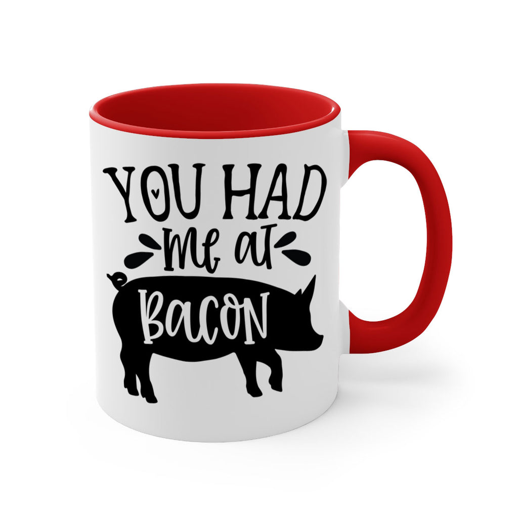 you had me at bacon 63#- kitchen-Mug / Coffee Cup