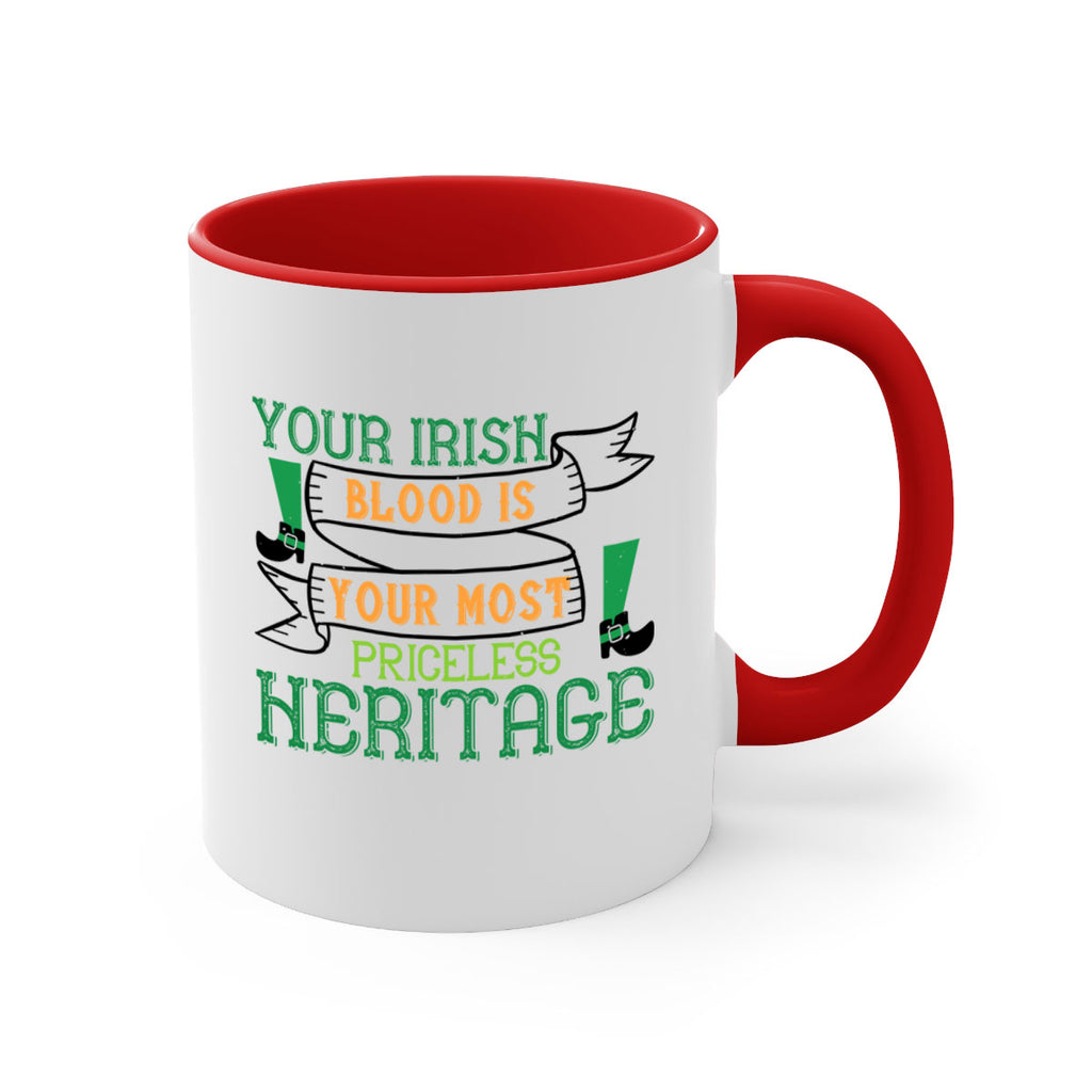 your irish blood is your most priceless heritage Style 3#- St Patricks Day-Mug / Coffee Cup