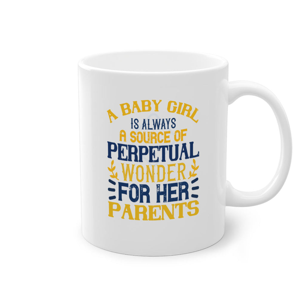 A baby girl is always a source of perpetual wonder for her parents Style 142#- baby2-Mug / Coffee Cup