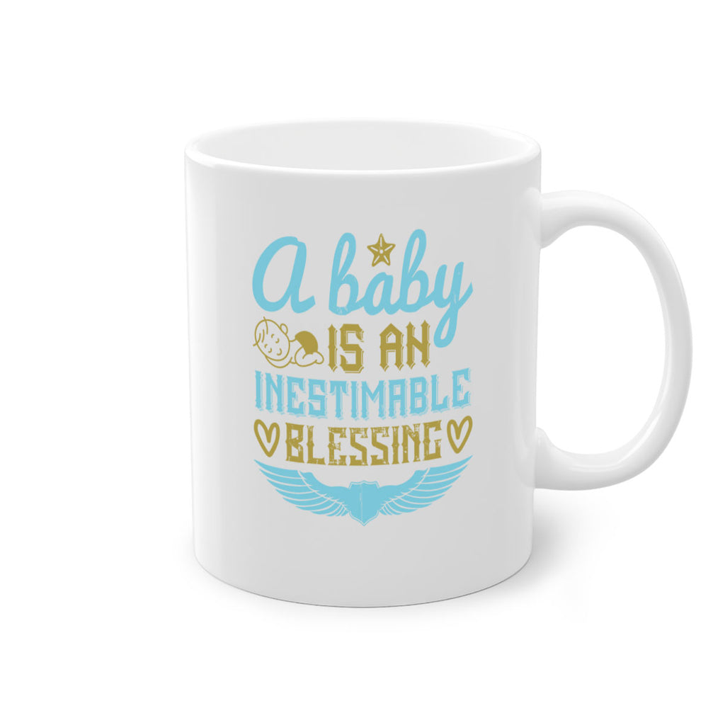 A baby is an inestimable blessing Style 141#- baby2-Mug / Coffee Cup