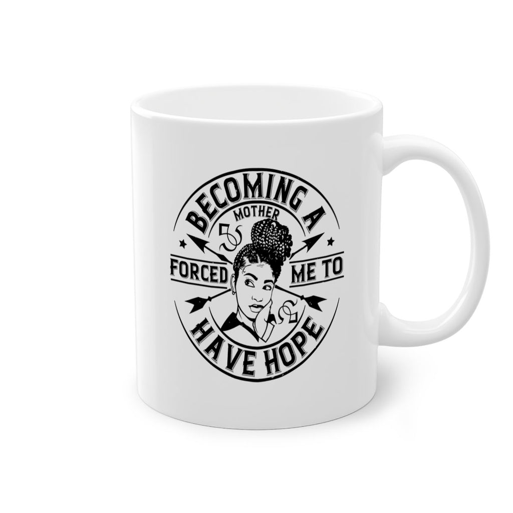 Becoming a mother forced me to have hope Style 44#- Afro - Black-Mug / Coffee Cup