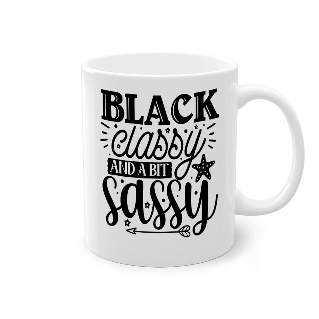 Black classy and a bit sassy Style 61#- Black women - Girls-Mug / Coffee Cup