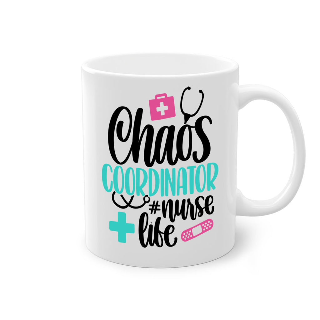 Chaos Coordinator Nurse Life Style Style 214#- nurse-Mug / Coffee Cup