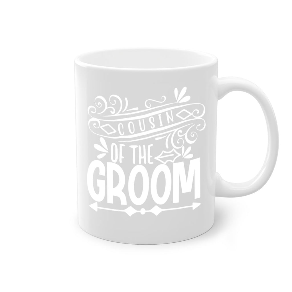 Cousin of the 2#- family of the groom-Mug / Coffee Cup