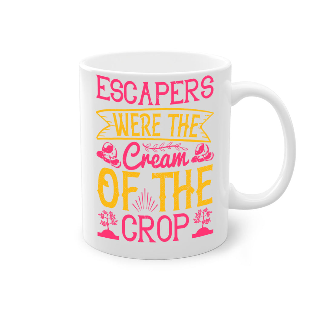 Escapers were the cream of the crop Style 49#- Dog-Mug / Coffee Cup