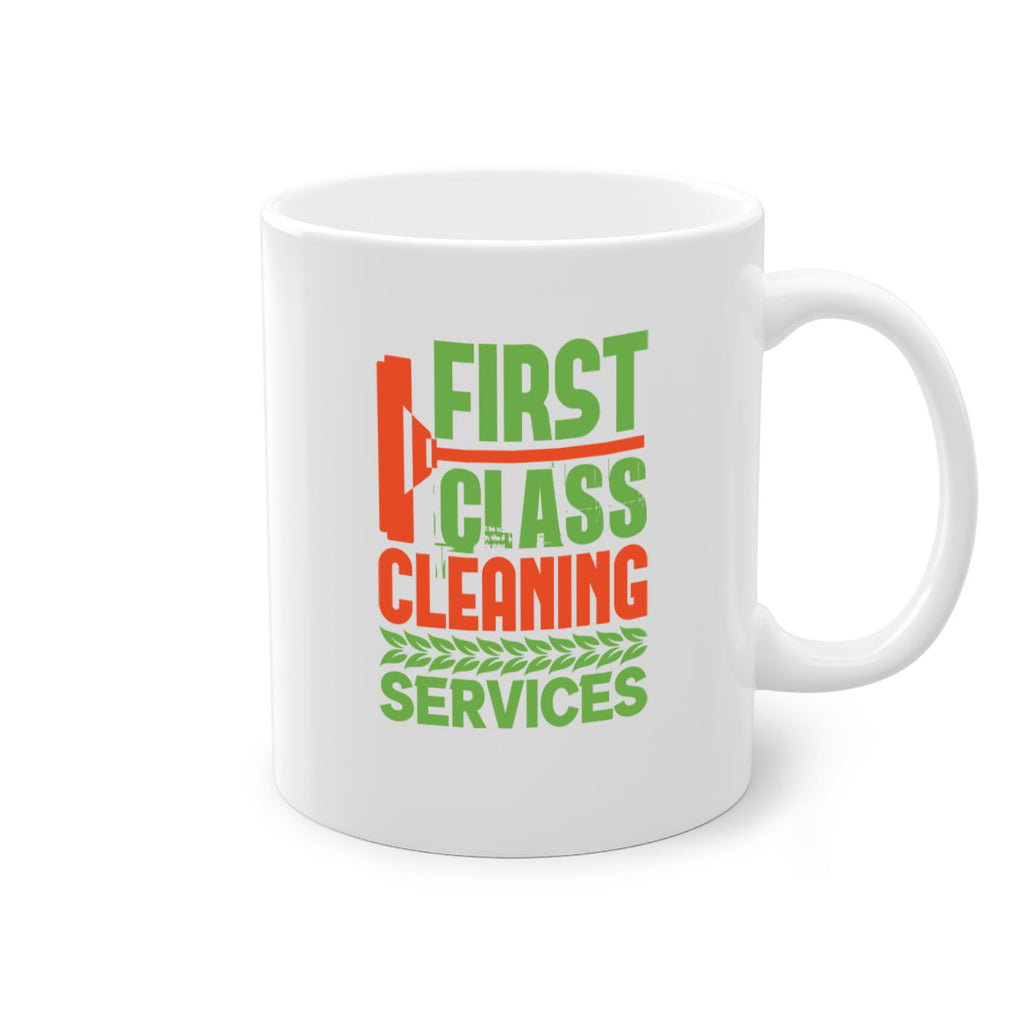 First class cleaning service Style 32#- cleaner-Mug / Coffee Cup