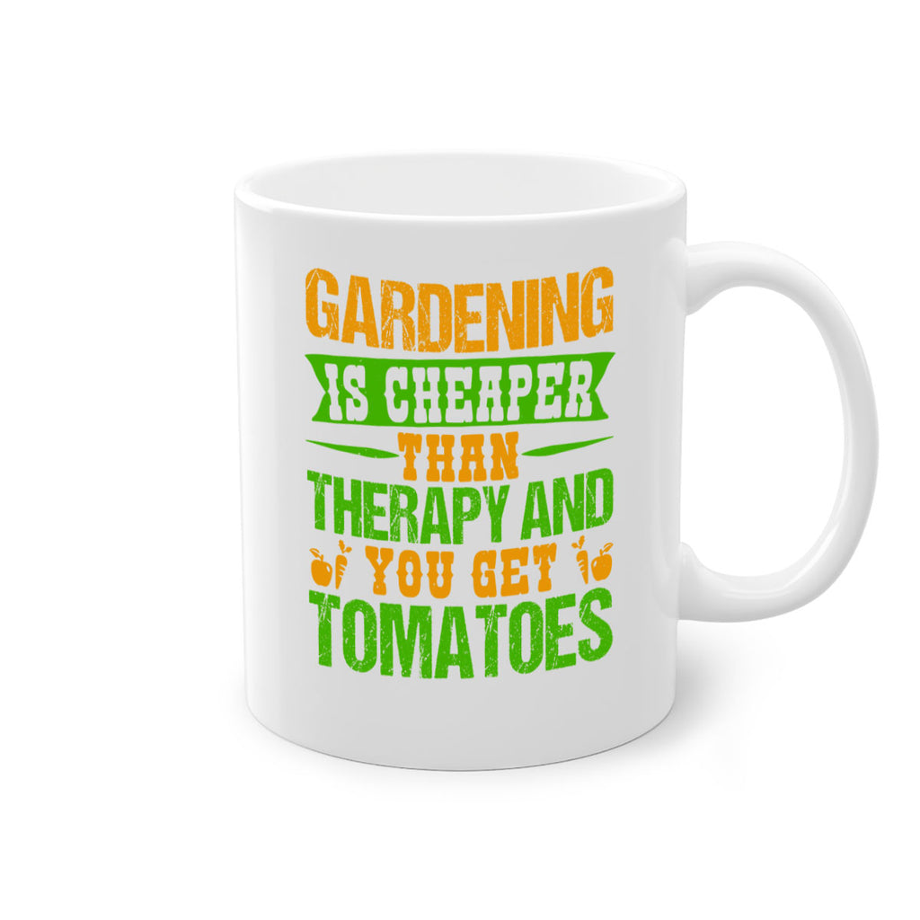 Gardening is cheaper than therapy 63#- Farm and garden-Mug / Coffee Cup