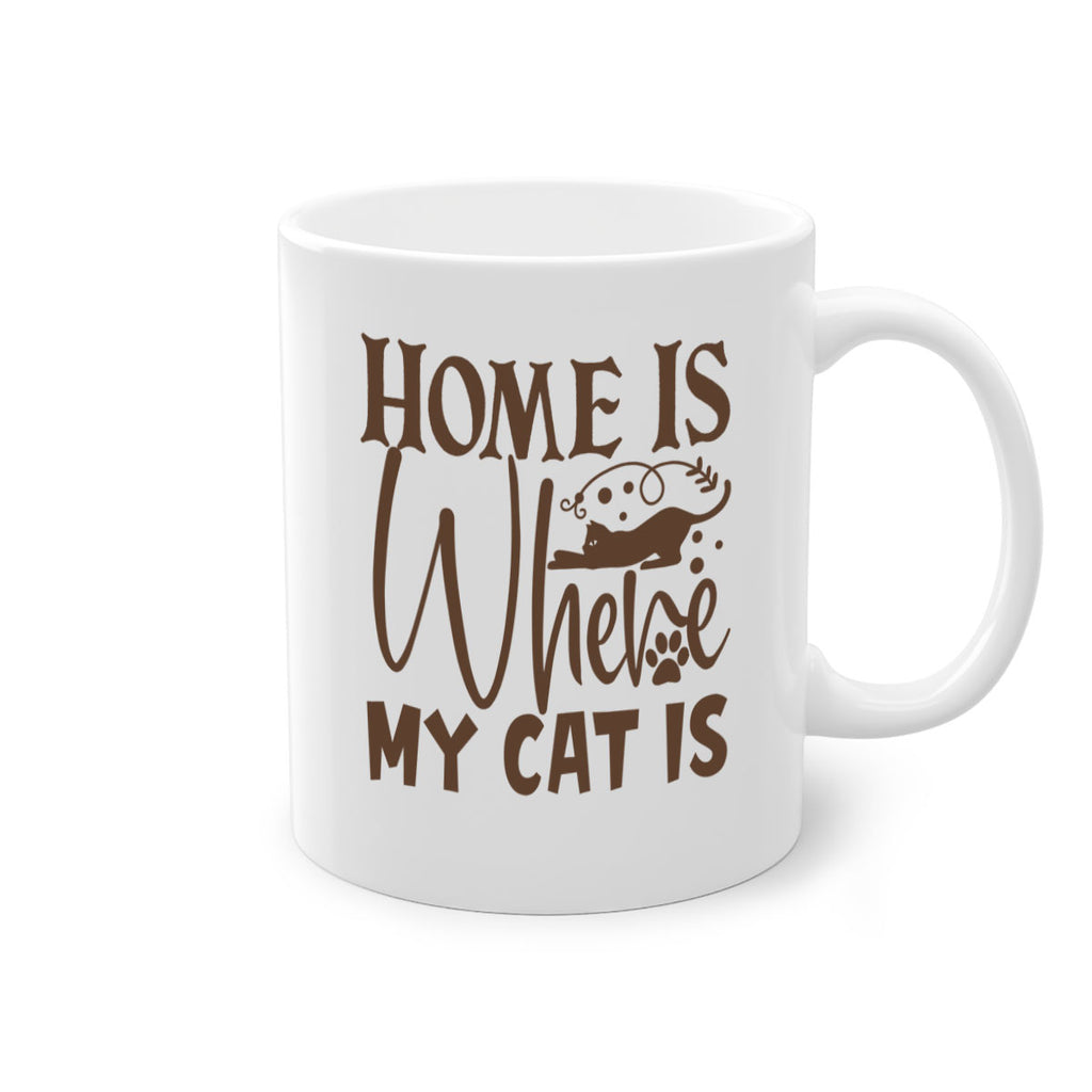 Home Is Where My Cat Is Style 14#- cat-Mug / Coffee Cup
