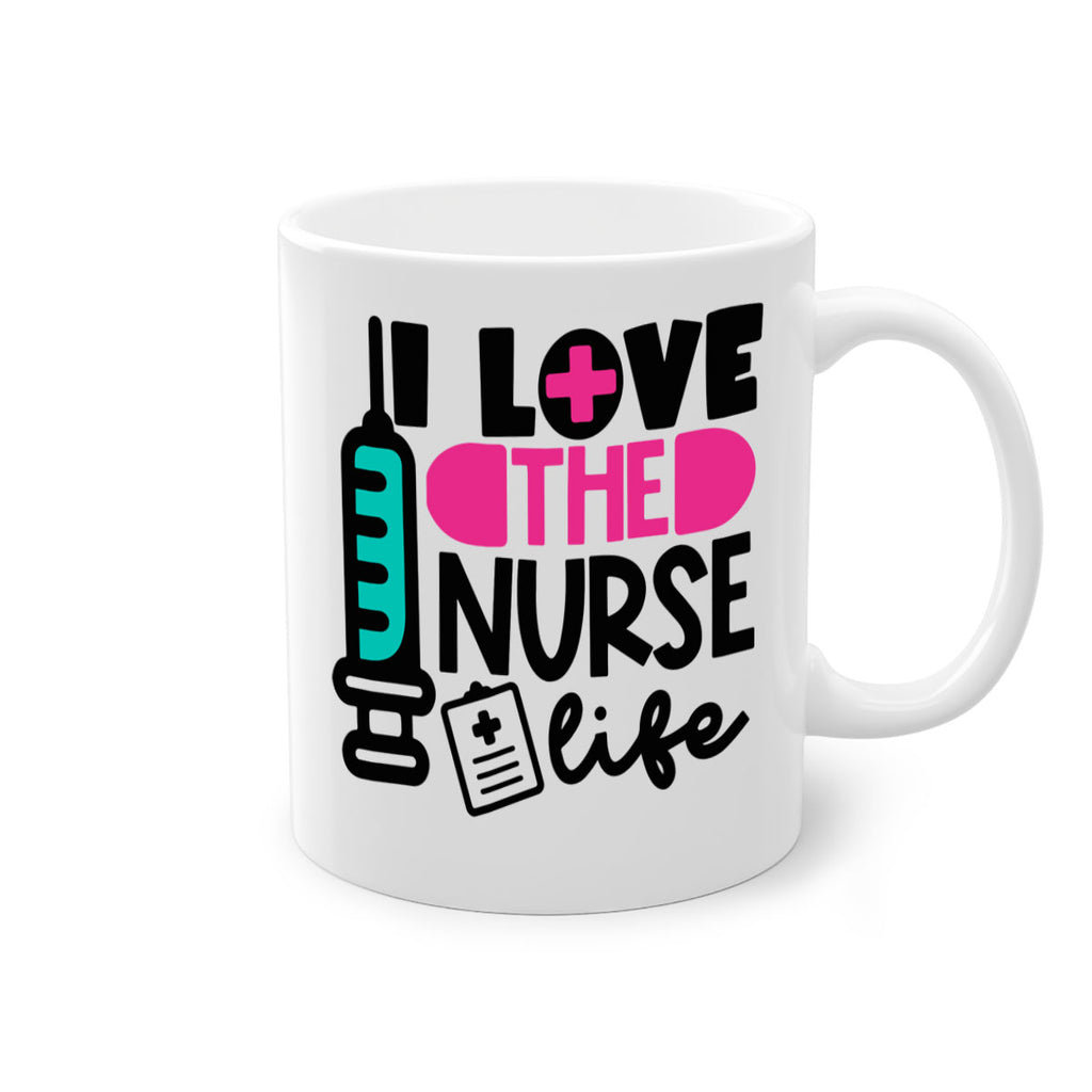 I Love The Nurse Life Style Style 168#- nurse-Mug / Coffee Cup
