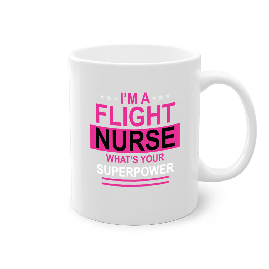 I am Flight Nurse Whats Style 328#- nurse-Mug / Coffee Cup