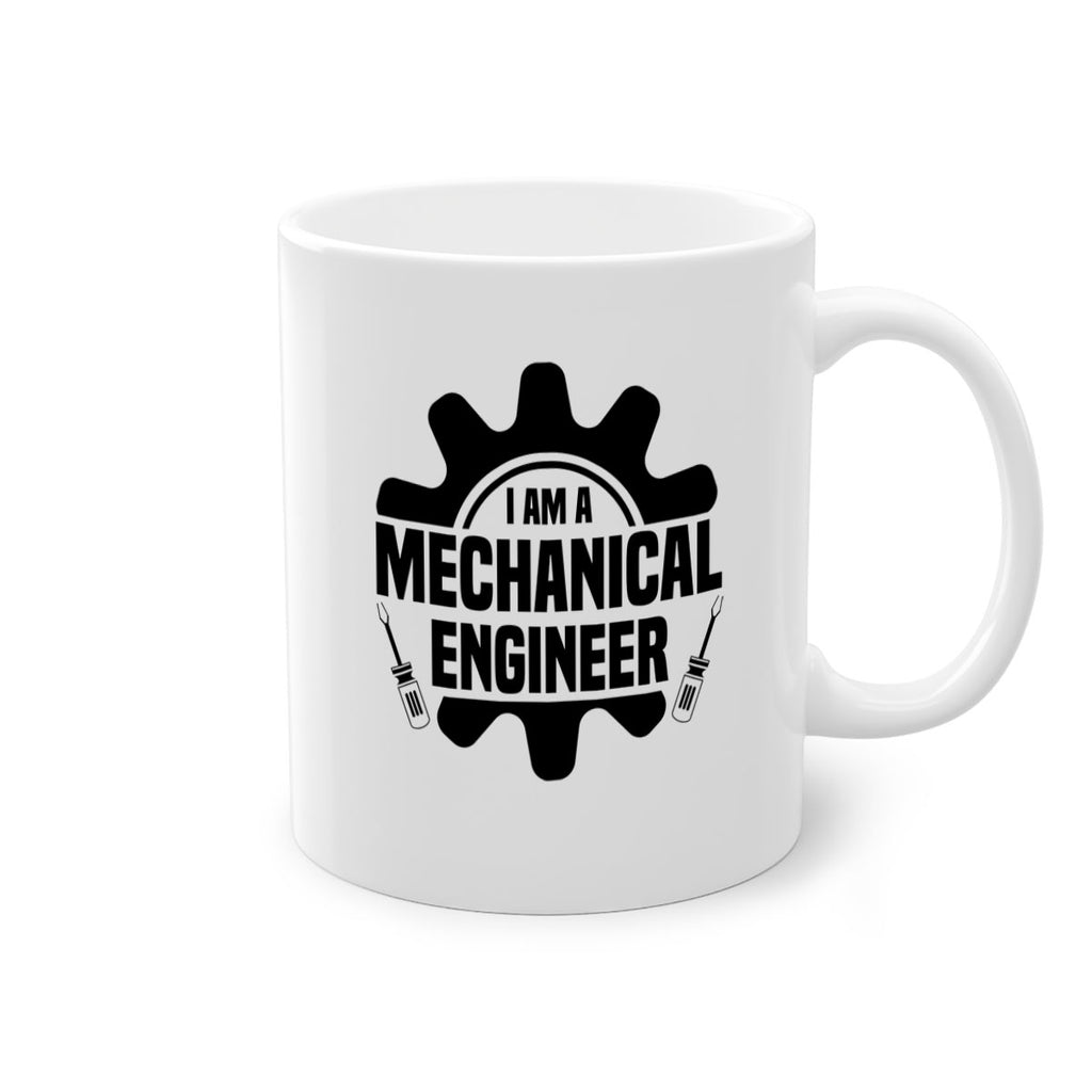 I am a mechanical Style 16#- engineer-Mug / Coffee Cup