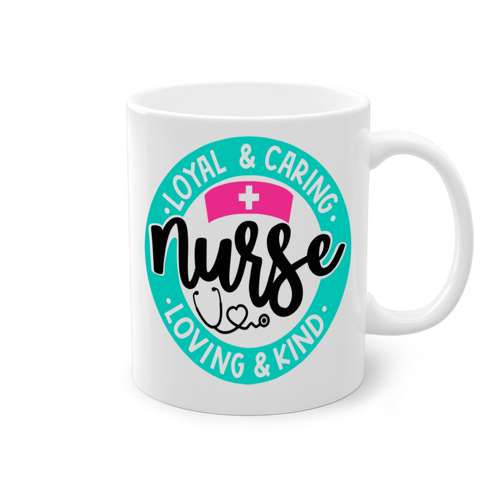 Loyal Caring Nurse Loving Kind Style Style 133#- nurse-Mug / Coffee Cup