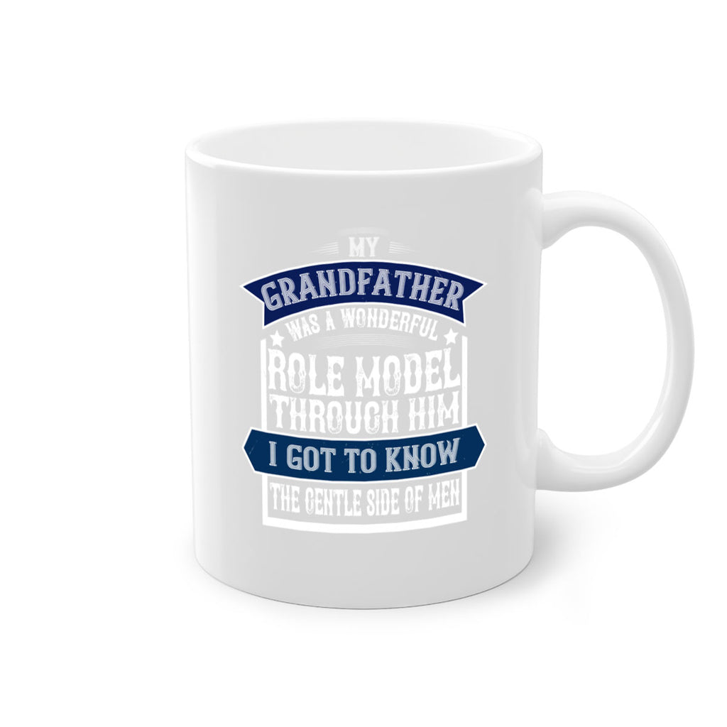 My grandfather was a wonderful role model 82#- grandpa-Mug / Coffee Cup
