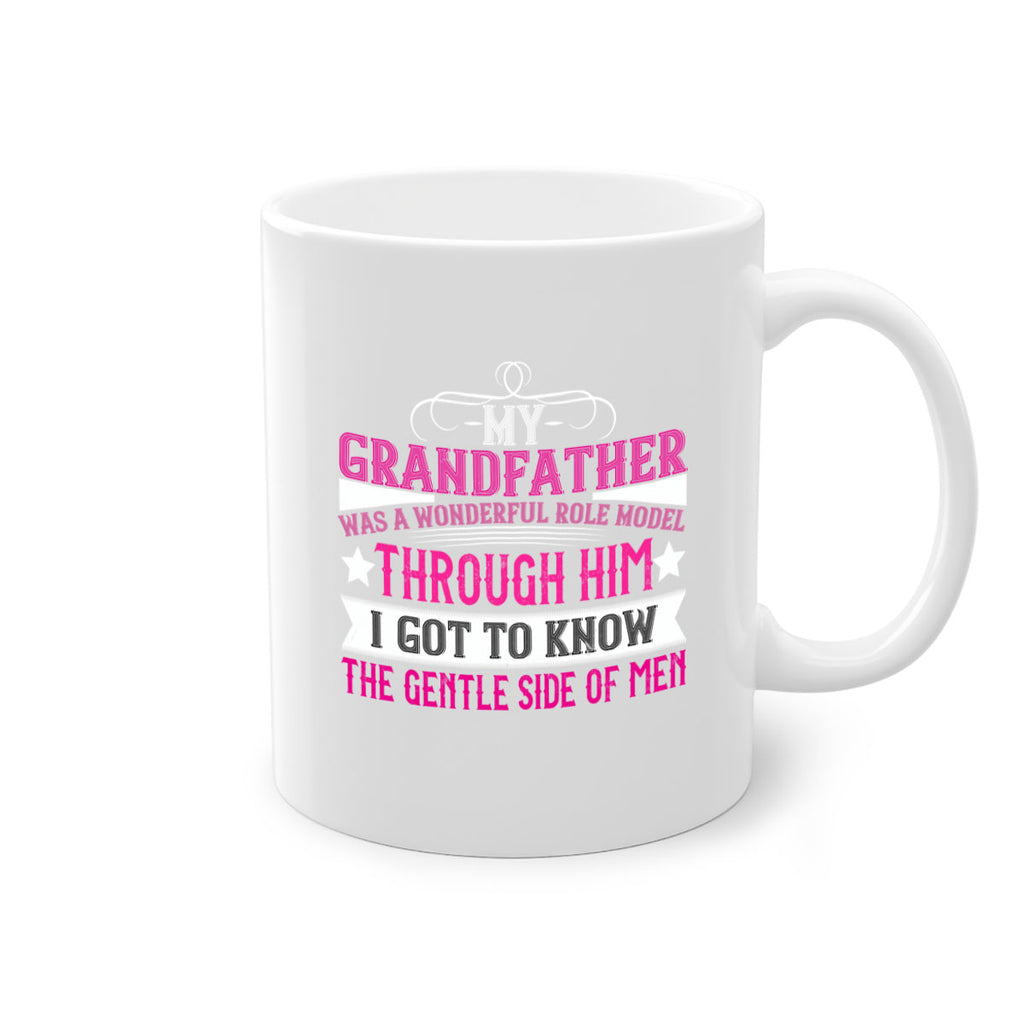 My grandfather was a wonderful role model 83#- grandpa-Mug / Coffee Cup