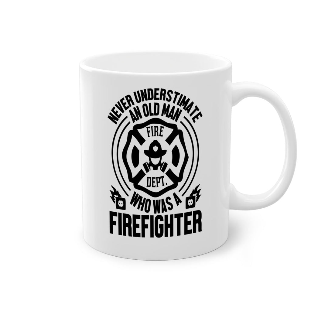 Never understimate Style 48#- fire fighter-Mug / Coffee Cup