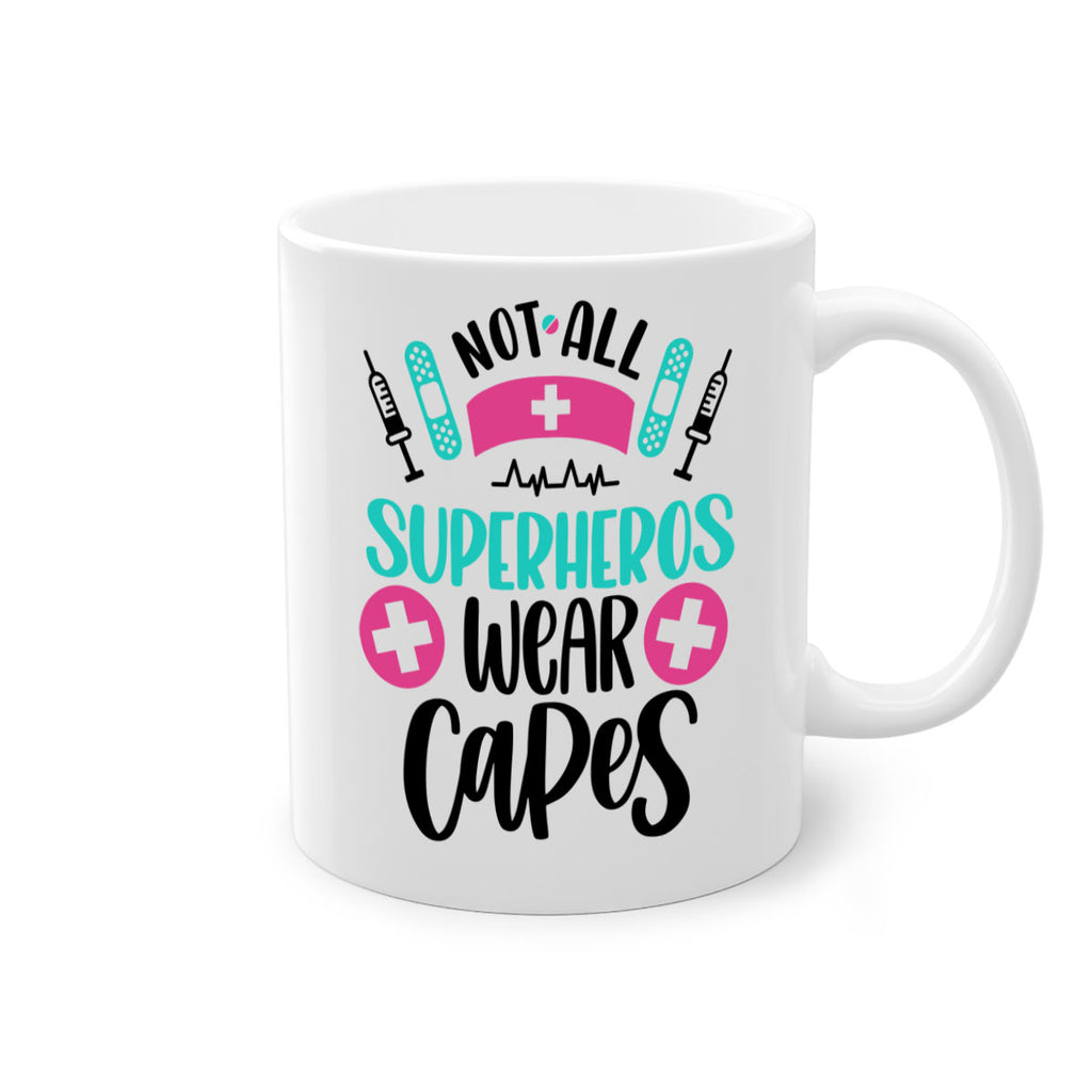 Not All Superheros Style Style 123#- nurse-Mug / Coffee Cup