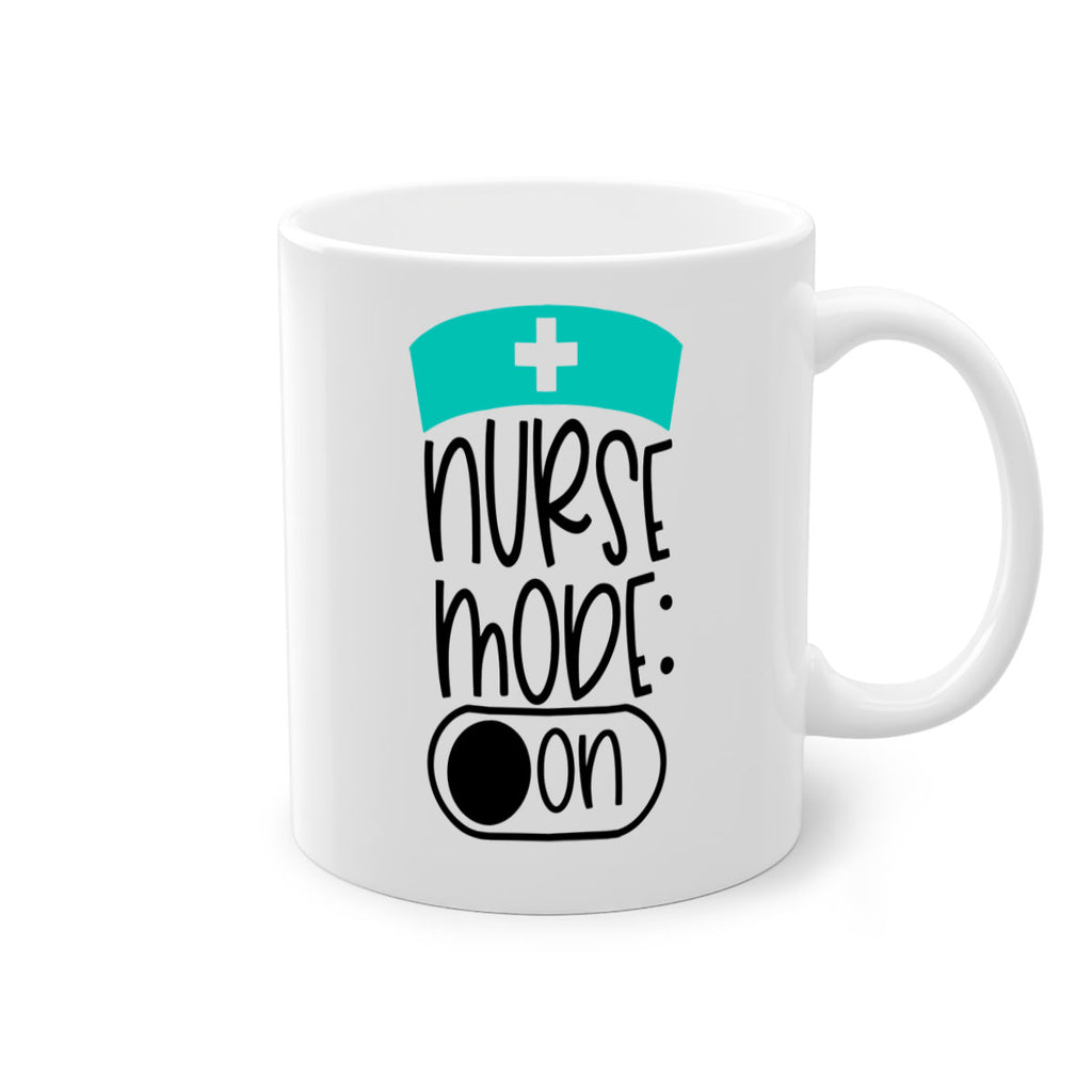 Nurse Mode On Style Style 103#- nurse-Mug / Coffee Cup