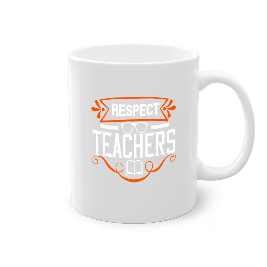Respect Teachers Style 23#- teacher-Mug / Coffee Cup