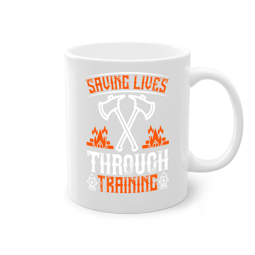 Saving lives through training Style 32#- fire fighter-Mug / Coffee Cup