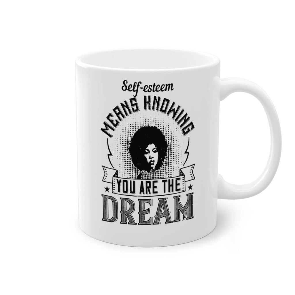 Selfesteem means knowing you are the dream Style 18#- Afro - Black-Mug / Coffee Cup