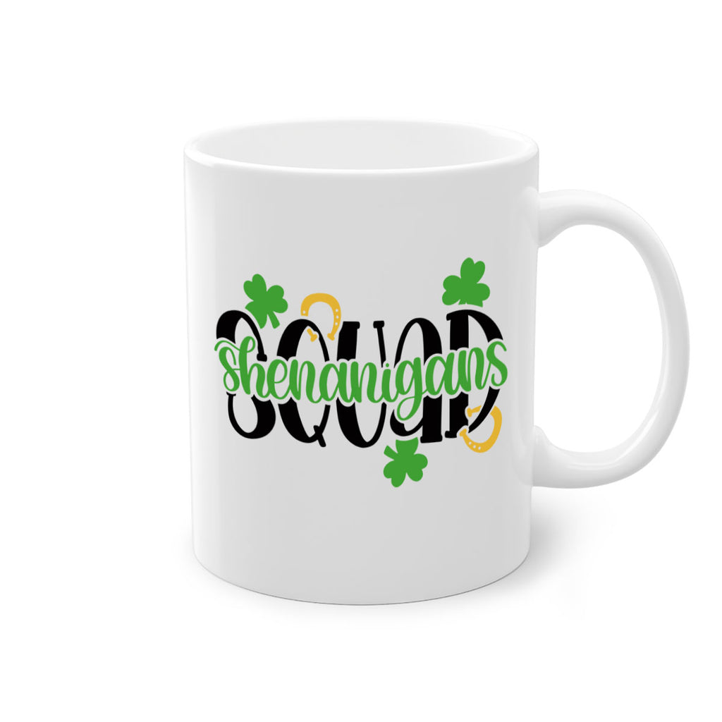 Shenanigans Squad Style 31#- St Patricks Day-Mug / Coffee Cup