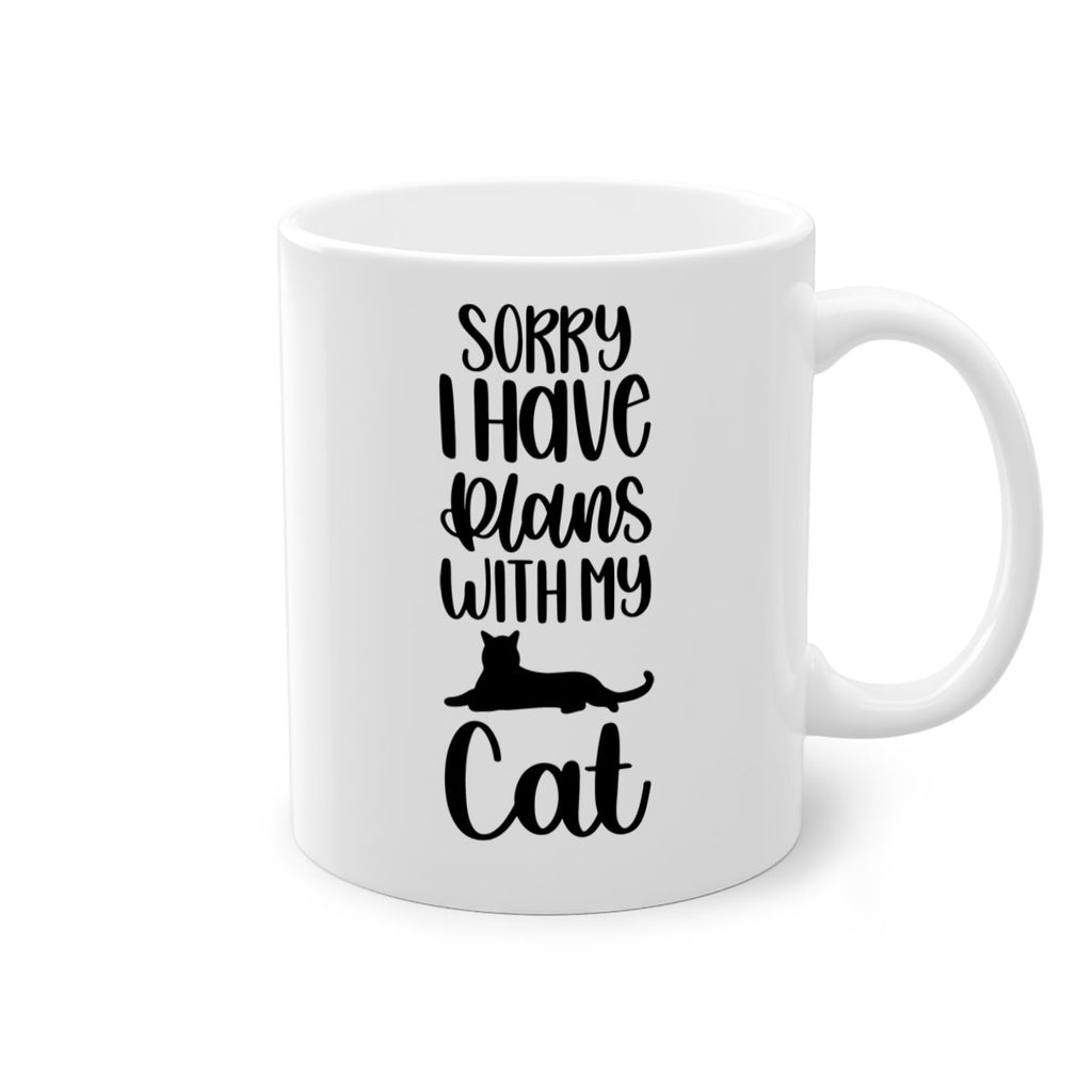 Sorry I Have Plans Style 105#- cat-Mug / Coffee Cup