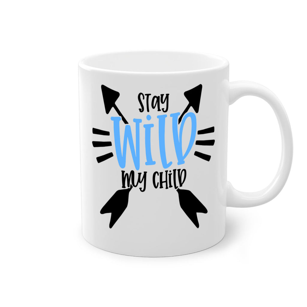 Stay Wild My Child Style 25#- baby2-Mug / Coffee Cup