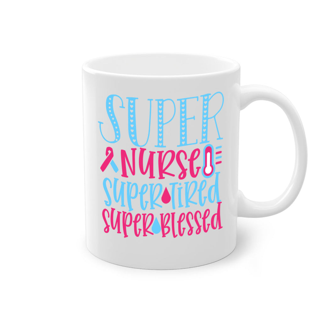 Super Nurse Super Tired Style 346#- nurse-Mug / Coffee Cup