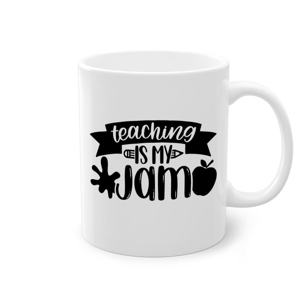 Teaching Is My Jam Style 40#- teacher-Mug / Coffee Cup