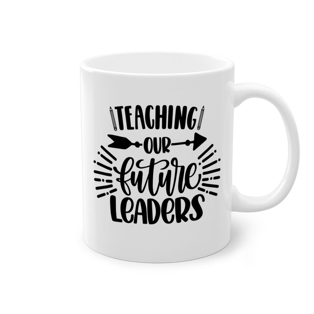 Teaching Our Future Style 37#- teacher-Mug / Coffee Cup
