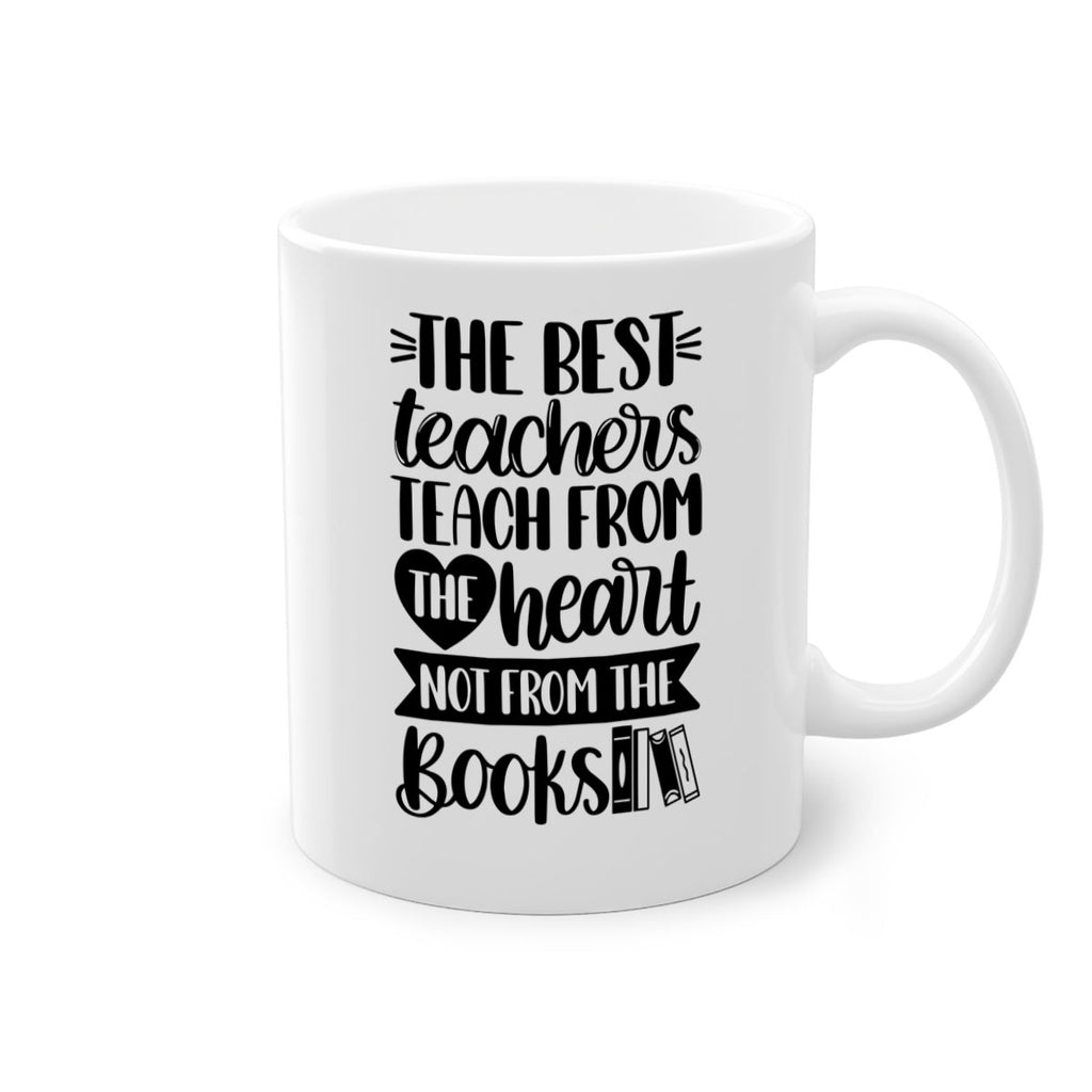 The Best Teachers Teach Style 36#- teacher-Mug / Coffee Cup