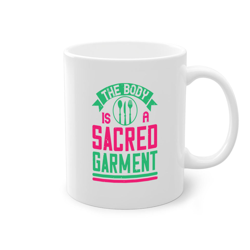 The body is a sacred garment Style 14#- World Health-Mug / Coffee Cup
