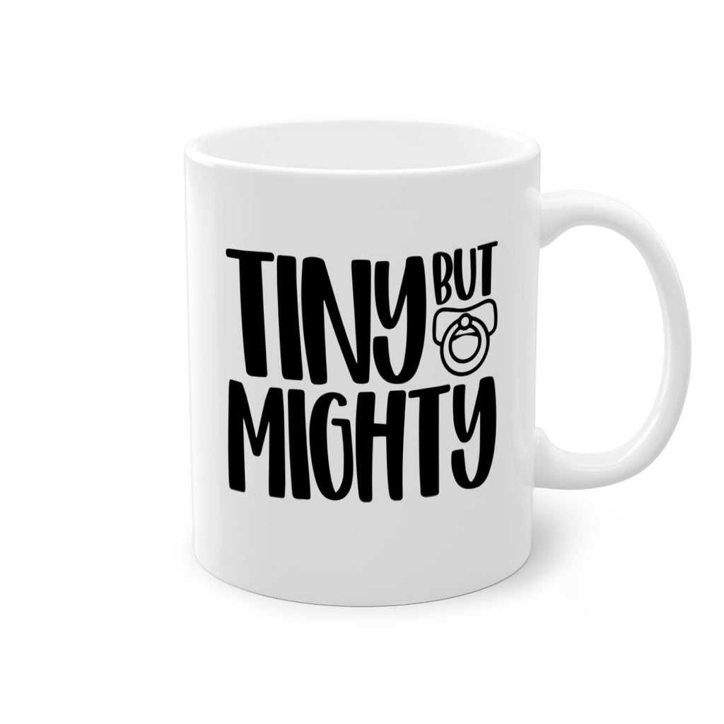 Tiny But Mighty Style 17#- baby2-Mug / Coffee Cup